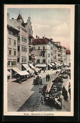 AK Bozen, Obstmarkt und Torgglhaus