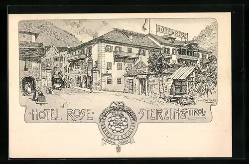 Künstler-AK Sterzing, Hotel Rose mit Schank-Garten