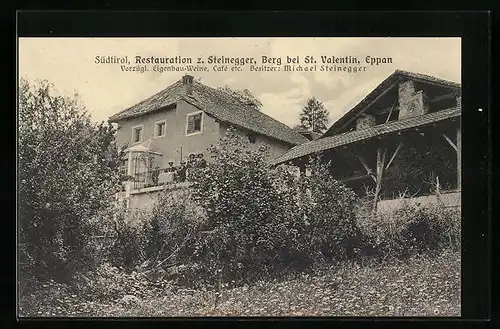 AK Berg-St. Valentin b. Eppan, Restauration z. Steinegger