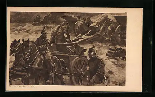 Künstler-AK Anton Hoffmann - München: Soldaten der schweren Artillerie mit Pferden und Kanone, Der Krieg 1914-16