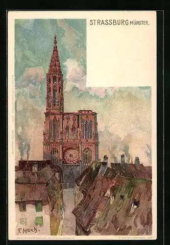 Künstler-AK Franz Xaver Hoch: Strassburg, Münster im Stadtbild