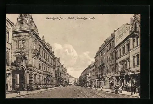 AK Ludwigshafen a. Rh., Ludwigsstrasse mit Geschäften