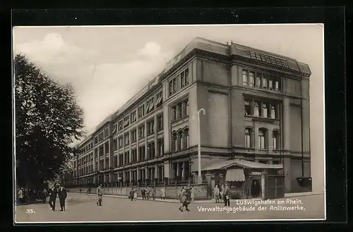 AK Ludwigshafen a. Rh., Verwaltungsgebäude der Anilinwerke