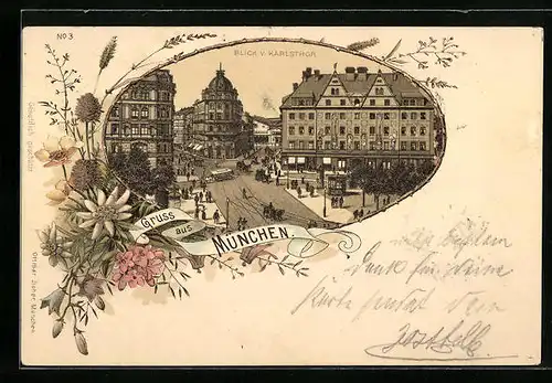 Lithographie München, Blick vom Karlsthor, Alpenblumen