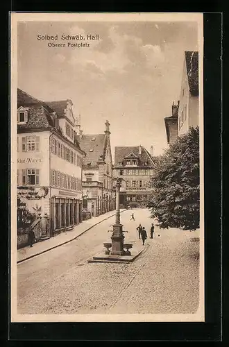 AK Schwäb. Hall, Oberer Postplatz mit Denkmal und Geschäften