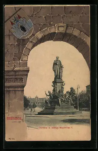AK München, Denkmal König Maximilian II., Wappen und Rahmen