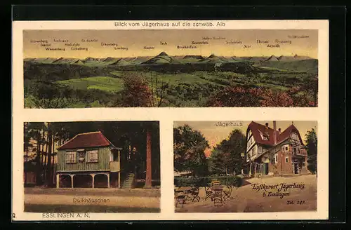 AK Esslingen a. N., Gasthaus Jägerhaus, Dulkhäuschen, Blick auf die schwäb. Alb