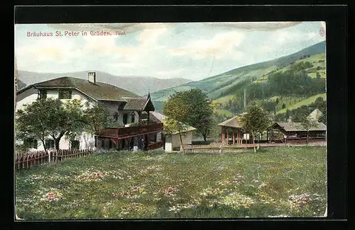 AK St. Peter in Gröden, Gasthof Bräuhaus im Sommer