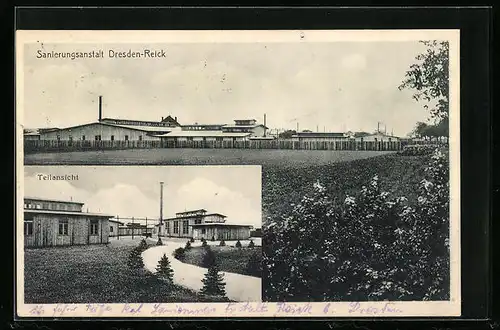 AK Dresden-Reick, Sanierungsanstalt in der Total- und Teilansicht, Gefängnis