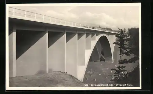 AK Die Teufelsthalbrücke der Reichsautobahn b. Hermsdorf i. Thür.