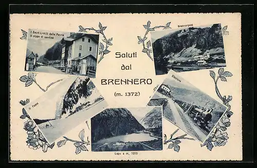 AK Brennero, I Sacri della Patria, Il Passo, Lago, Stazione