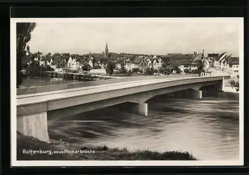 AK Rottenburg, Ansicht der neuen Neckarbrücke