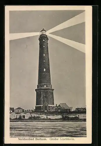 AK Borkum, Grosser Leuchtturm in Betrieb