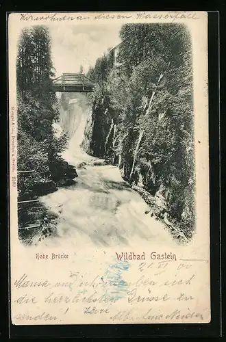 AK Gastein, Hohe Brücke am Wasserfall