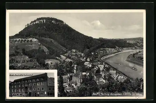 AK Königstein /Sa., Hotel und Gasthaus Sachsenhof, Ortsansicht mit Festung