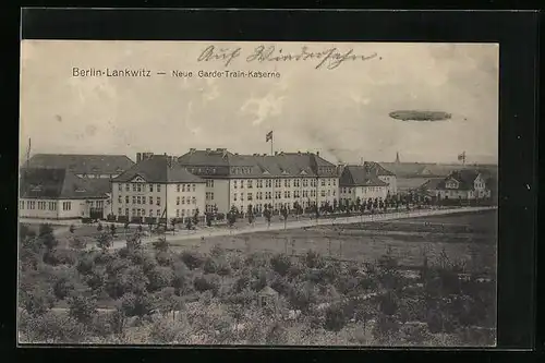 AK Berlin-Lankwitz, Neue Garde-Train-Kaserne mit Zeppelin