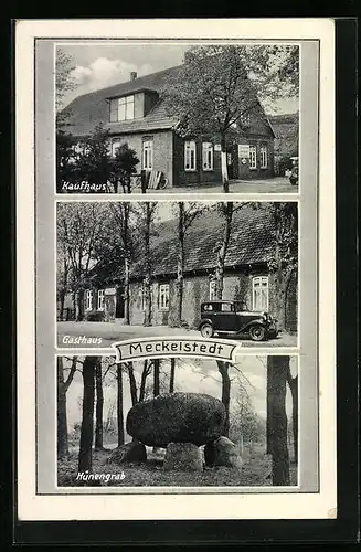 AK Meckelstedt, Gasthaus, Kaufhaus, Hünengrab
