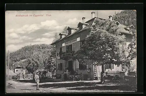 AK Birchabruck i. Eggental, Ortsansicht mit Gasthaus