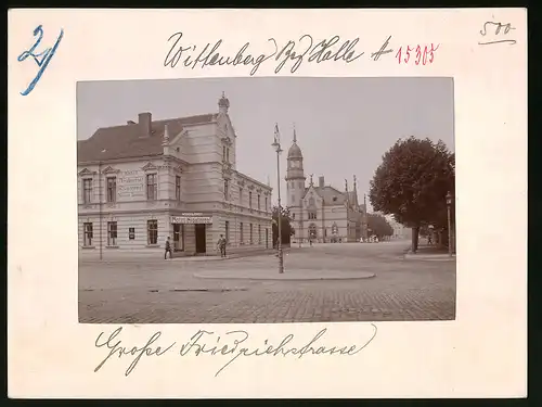 Fotografie Brück & Sohn Meissen, Ansicht Wittenberg Bez. Halle, Grosse Friedrichstrasse mit Hotel Klosterhof