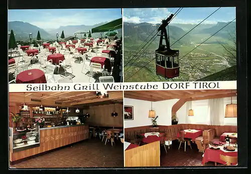 AK Dorf Tirol /Meran, Weinstube, Haslachstr. 64, Seilbahn