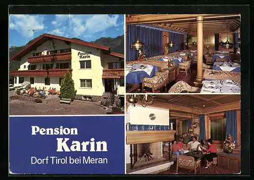 AK Dorf Tirol bei Meran, Pension Karin - Aussen- und Innenansicht