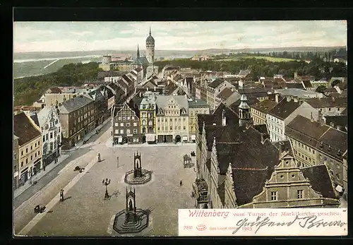 AK Wittenberg, Vom Turme der Marktkirche gesehen