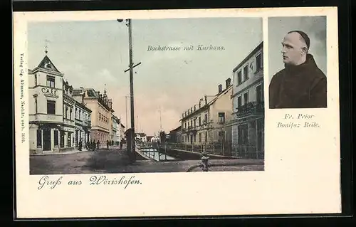 AK Wörishofen, Bachstrasse mit Cafe und Kurhaus, Portrait Frater Prior Reile