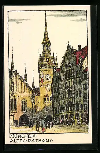 Steindruck-AK München, Altes Rathaus