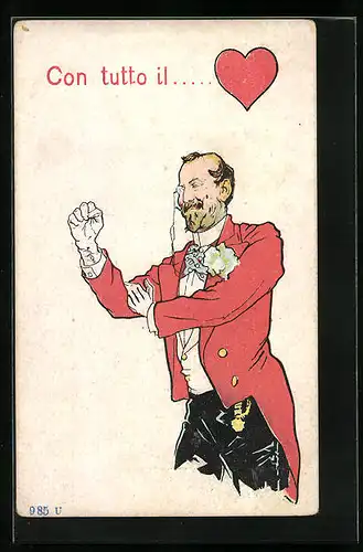 Künstler-AK Mann mit Herz, Con tutto il...