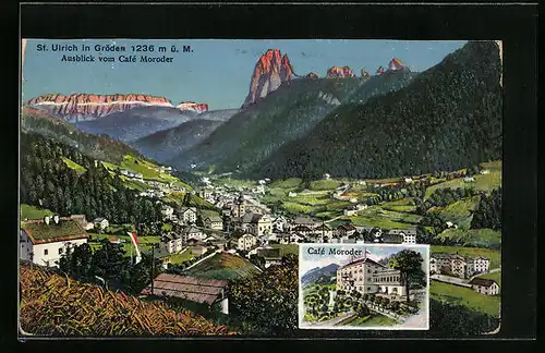 AK St. Ulrich, Ausblick vom Café Moroder und Ansicht des Cafés