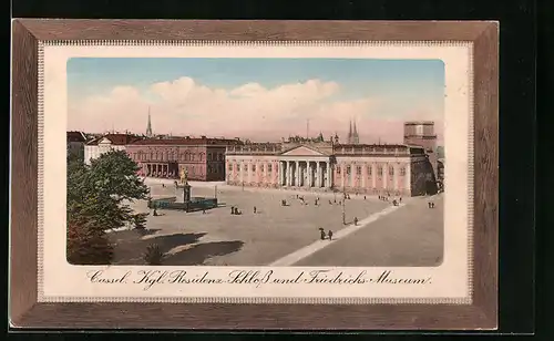 AK Kassel, Kgl. Residenz-Schloss und Friedrichs-Museum
