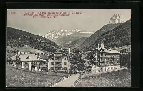 AK St. Ulrich, Hotel Marienhof, Besitzer: Franz Schmalzl, Ansicht mit Bergpanorama