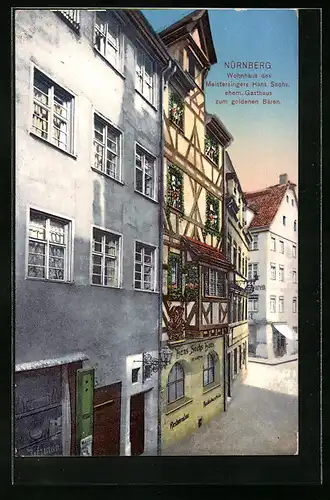AK Nürnberg, Wohnhaus des Meistersingers Hans Sachs ehem. Gasthaus zum goldenen Bären