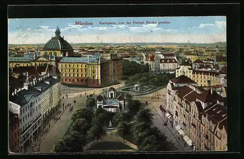 AK München, Karlsplatz von der protest. Kirche gesehen