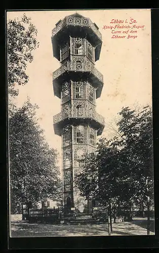AK Löbau i. Sa., König-Friedrich-August Turm auf dem Löbauer Berge
