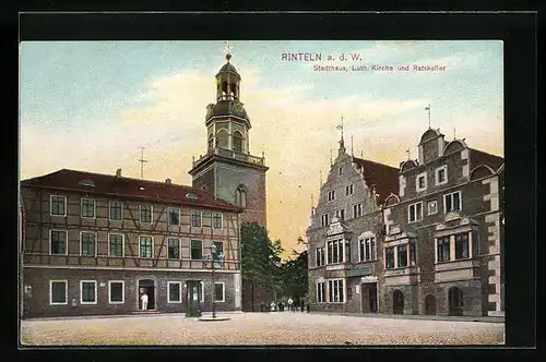 AK Rinteln a. d. W., Stadthaus, Luth. Kirche und Ratskeller