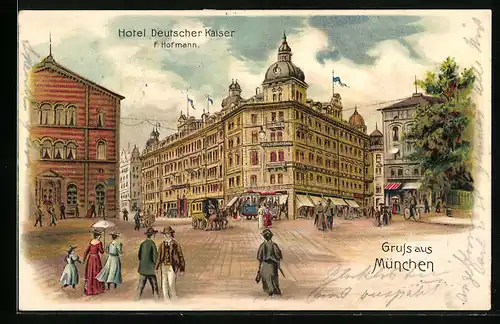 Lithographie München, Partie mit Hotel Deutscher Kaiser und Passanten