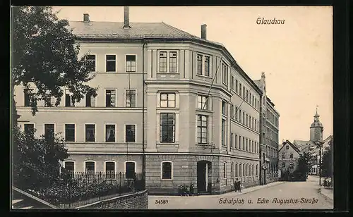 AK Glauchau, Schulplatz und Ecke Augustus-Strasse