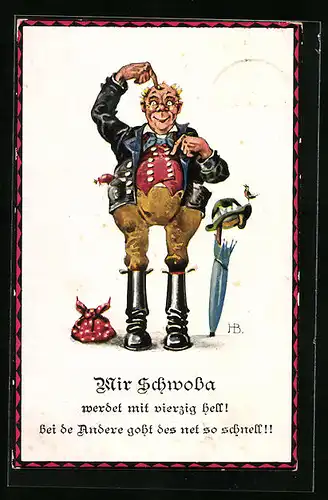 Künstler-AK Hans Boettcher: Wir Schwoba werdet mit vierzig hell!, Schwabe zeigt seine Glatze