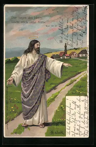 Künstler-AK Alfred Mailick: Jesus auf einem Feldweg, Im Hintergrund Kirche, Der Segen des Herrn..., Spr. 10. 22.