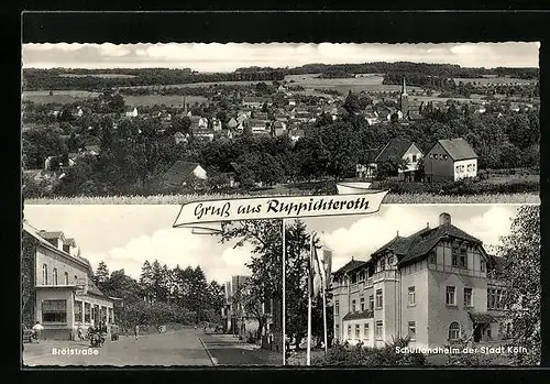 AK Ruppichteroth, Brölstrasse mit Hotel zur Krone, Schullandheim der Stadt Köln, Teilansicht