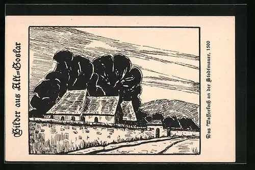 Künstler-AK Goslar, Das Wasserloch an der Stadtmauer 1500