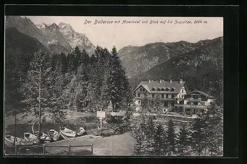 AK Zugspitze, Badersee mit Alpenhotel und Blick auf die Zugspitze
