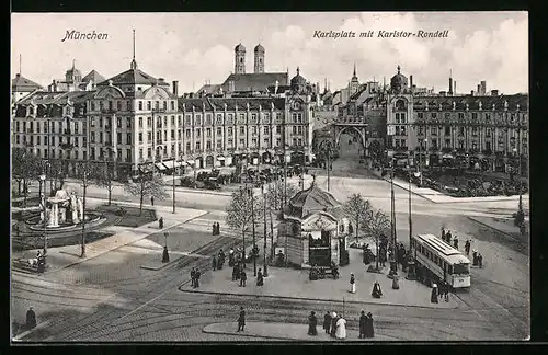 AK München, Strassenbahn auf dem Karlsplatz, Blick zum Karlstor-Rondell