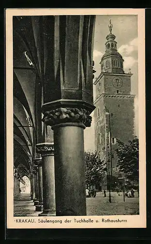 AK Krakau, Säulengang der Tuchhalle u. Rathausturm