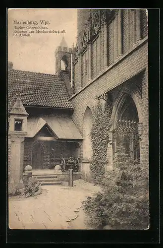 AK Marienburg, Hochmeisterschloss, Eingang zur Hochmeistergruft St. Annen