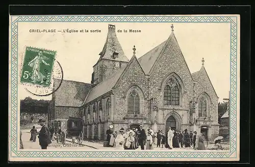 AK Criel-Plage, L`Eglise et la sortie de la Messe