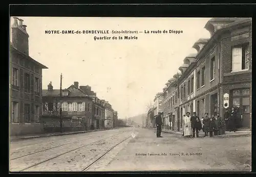 AK Notre-Dame-de-Bondeville, La route de Dieppe, Quartier de la Mairie
