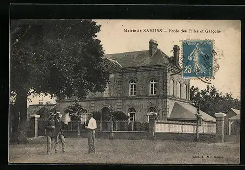 AK Sahurs, La Mairie, Ecole des Filles et Garcons