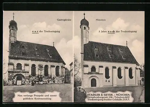 AK München-Haidhausen, Gasteigkirche vor der Trockenlegung und 2 Jahre nach der Trockenlegung